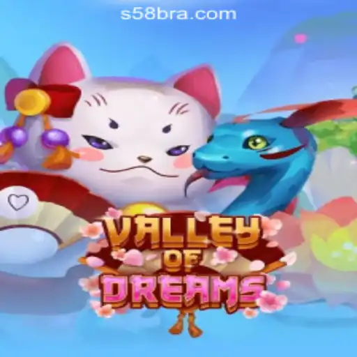 Valley of Dreams: A Mystical Journey Through S58.com Oficial Slots Brasil #1